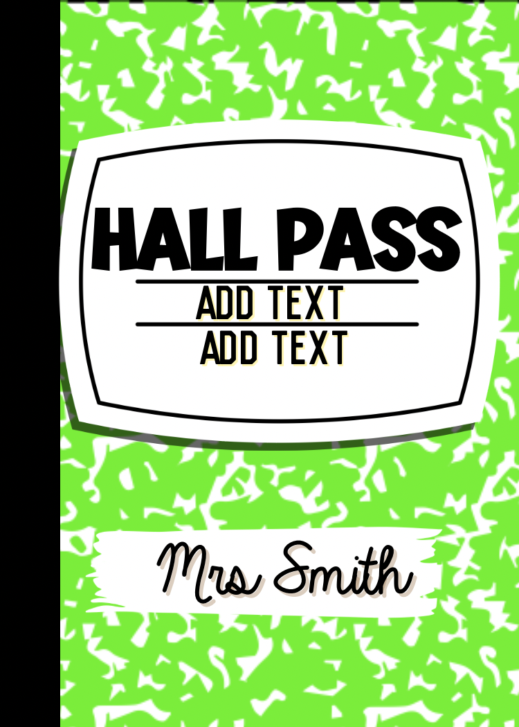 Hall Pass Template 