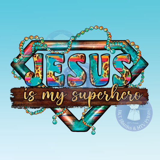 Jesus Is My Superhero HTV Transfer