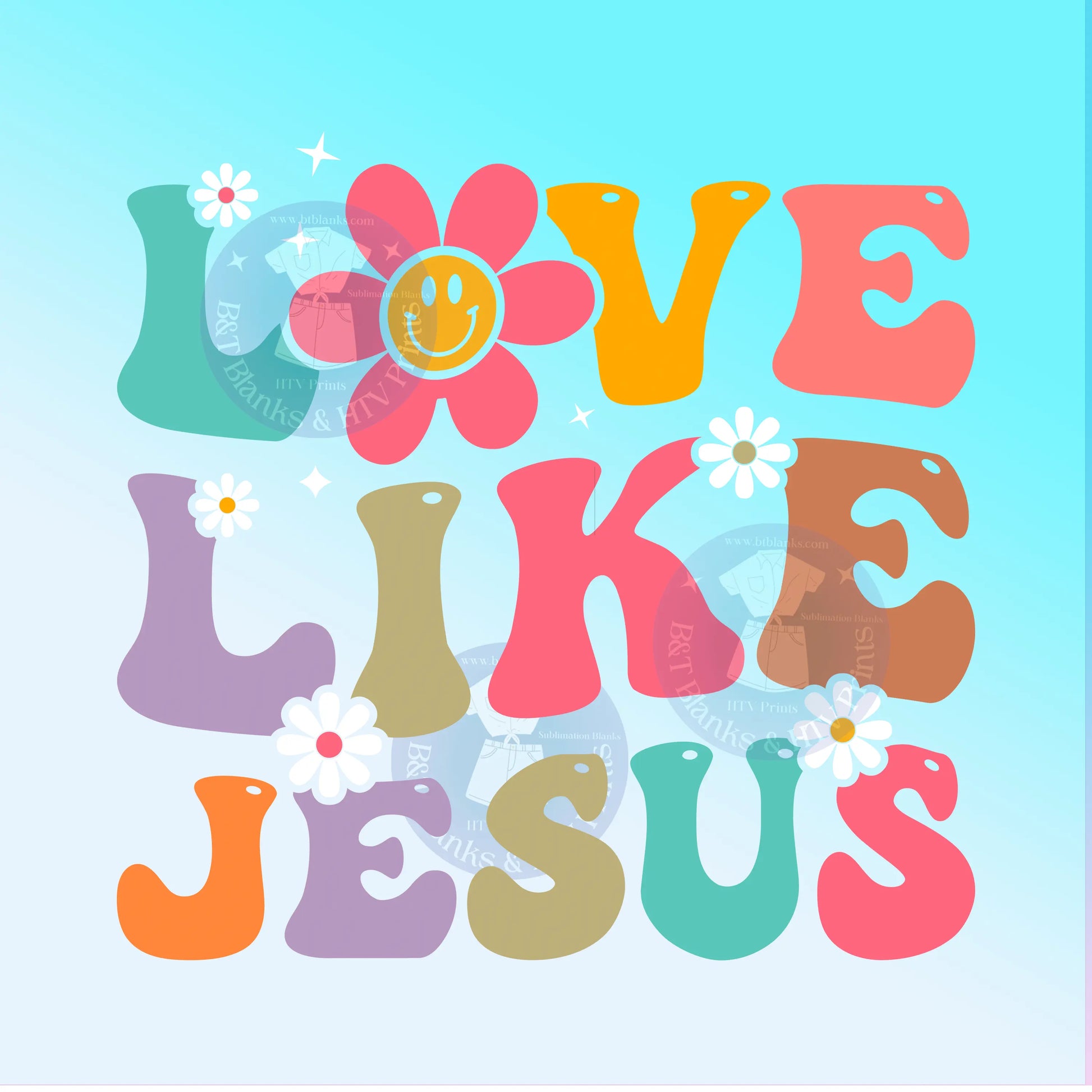 Love Like Jesus HTV Transfer