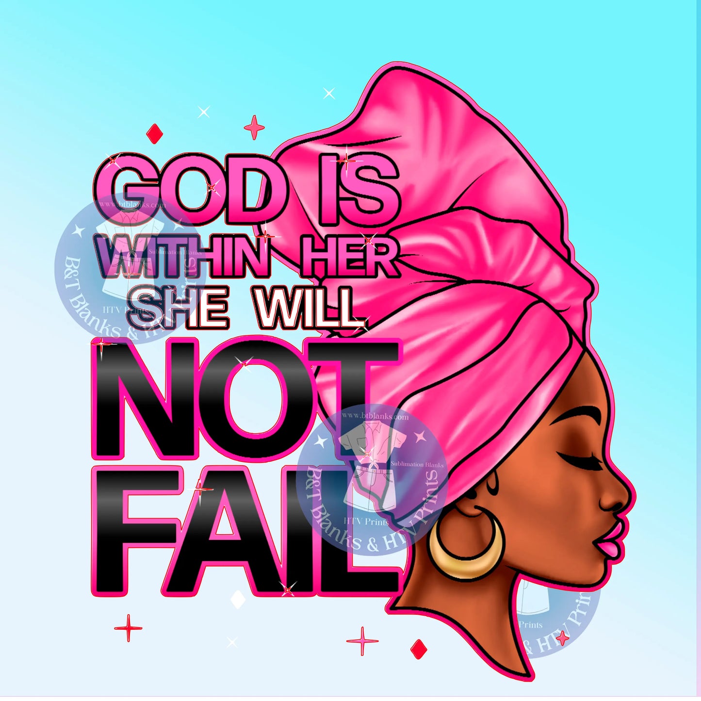 She Will Not Fail HTV Transfer